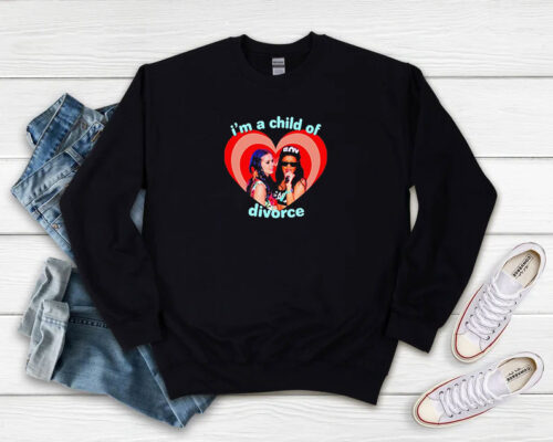 Katy Perry And Rihanna Im A Child Of Divorce Sweatshirt 500x400 Katy Perry And Rihanna I’m A Child Of Divorce Sweatshirt