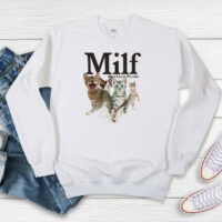 MILF Man I love Felines Funny Sweatshirt