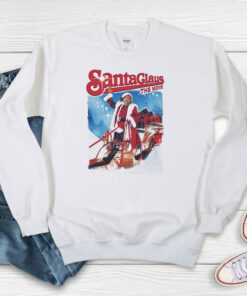 Santa Claus The Movie Poster Sweatshirt