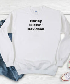 Slash Harley Fuckin’ Davidson Sweatshirt