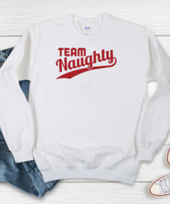 Team Naughty Christmas Sweatshirt