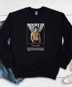 Vintage Rocky Part III Movie Poster Sweatshirt