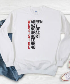 Warren Snoop Eazy Dre Tupac Sweatshirt