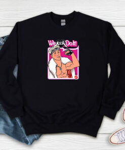 We Ken Do It Funny Sweatshirt