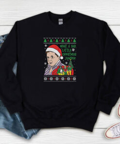 What A Sad Little Life Jane Christmas Sweatshirt