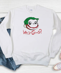 Why So Curious George Sweatshirt