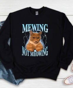 Funny Cat Meme Mewing LooksMax Meowing cat Sweatshirt