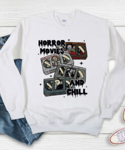 Horror Movies and Chill Sweatshirt