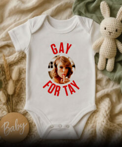 Gay For Tay Taylor Swift Baby Onesie