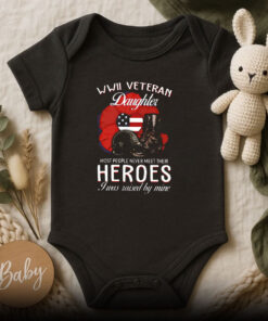 WWII Veteran Daughter I Was Raised Baby Onesie