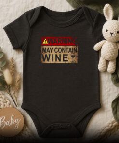 Warning May Contain Wine Funny Alcohol Drinking Wine Baby Onesie