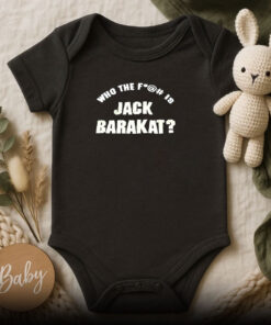 Who The Fuck Is Jack Barakat Baby Onesie