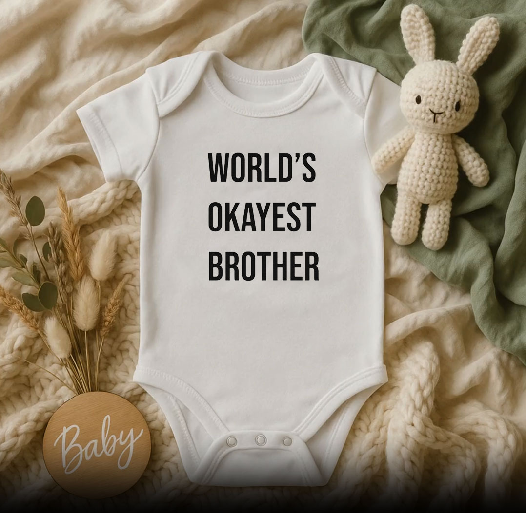 Worlds Okayest Brothe Baby Onesie 510x498 image Worlds Okayest Brothe Baby Onesie 510x498 World'S Okayest Brothe Baby Onesie