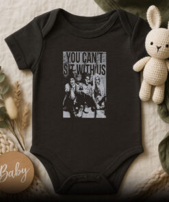 You Cant Sit With Us Baby Onesie