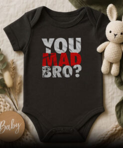 You Mad Bro Baby Onesie
