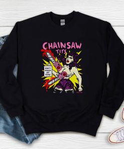 Chainsaw Tits Don’t Touch My Tit Sweatshirt