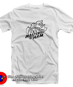 Elio Masters Of Ham T Shirt