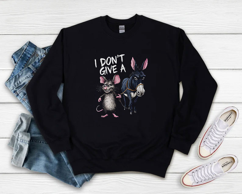 I Dont Give A Rats Ass Mouse And Donkey Sweatshirt 510x408 image I Dont Give A Rats Ass Mouse And Donkey Sweatshirt 510x408 I Don’t Give A Rats Ass Mouse And Donkey Sweatshirt