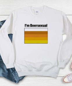 I’m Beersexual Funny Sweatshirt