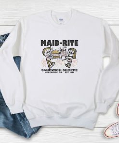 Maid Rite Milk Shakes The Better Sister Chloe Taylor Sweatshirt